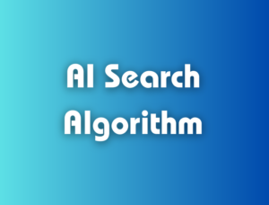 15 Effective AI Search Algorithms Used in Artificial Intelligence