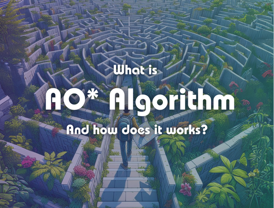 What Is AO-Star Algorithm (AO*) ? - 3 Essential Core Concepts - Ai ...